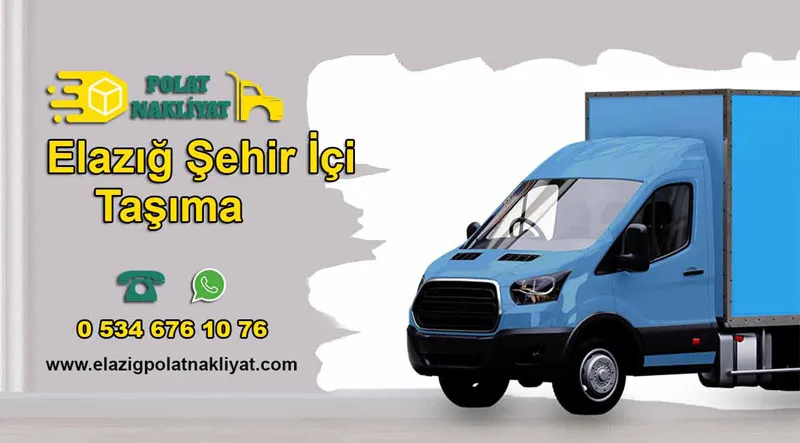 Elazığ şehir içi ev taşıma